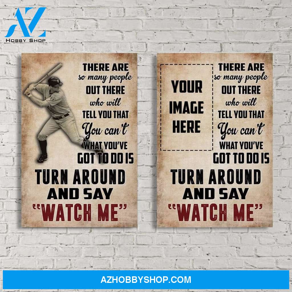 Baseball "Watch Me" - custom canvas prints with photo