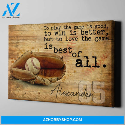 Baseball Wood Love The Game Is Best Of All Canvas