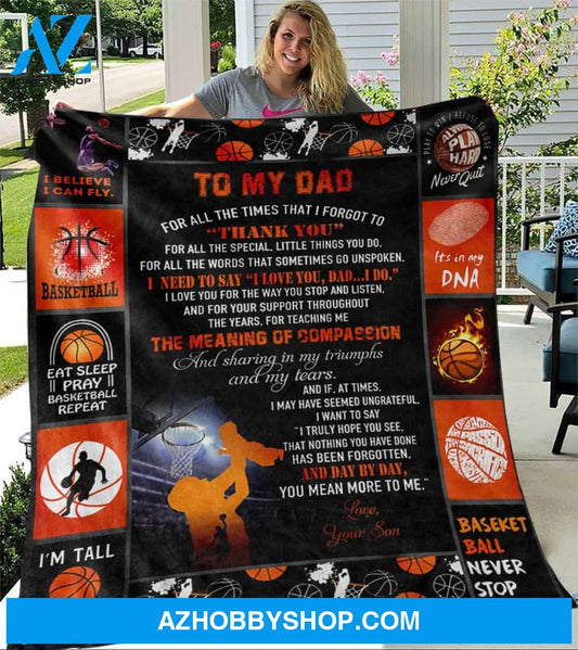 Basketball - Personalized To My Dad Fleece Blanket From Son Day By Day You Mean More To Me Great Customized Blanket For Birthday Christmas Thanksgiving