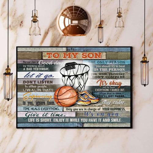 Basketball To My Son Let It Go Paper Poster No Frame Matte Canvas Wall Decor