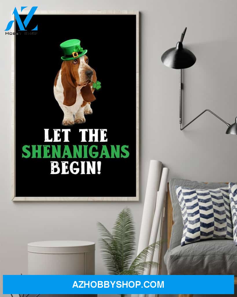Basset Hound Let The Shenanigans Begins Dog Mom Canvas And Poster Wall Decor Visual Art