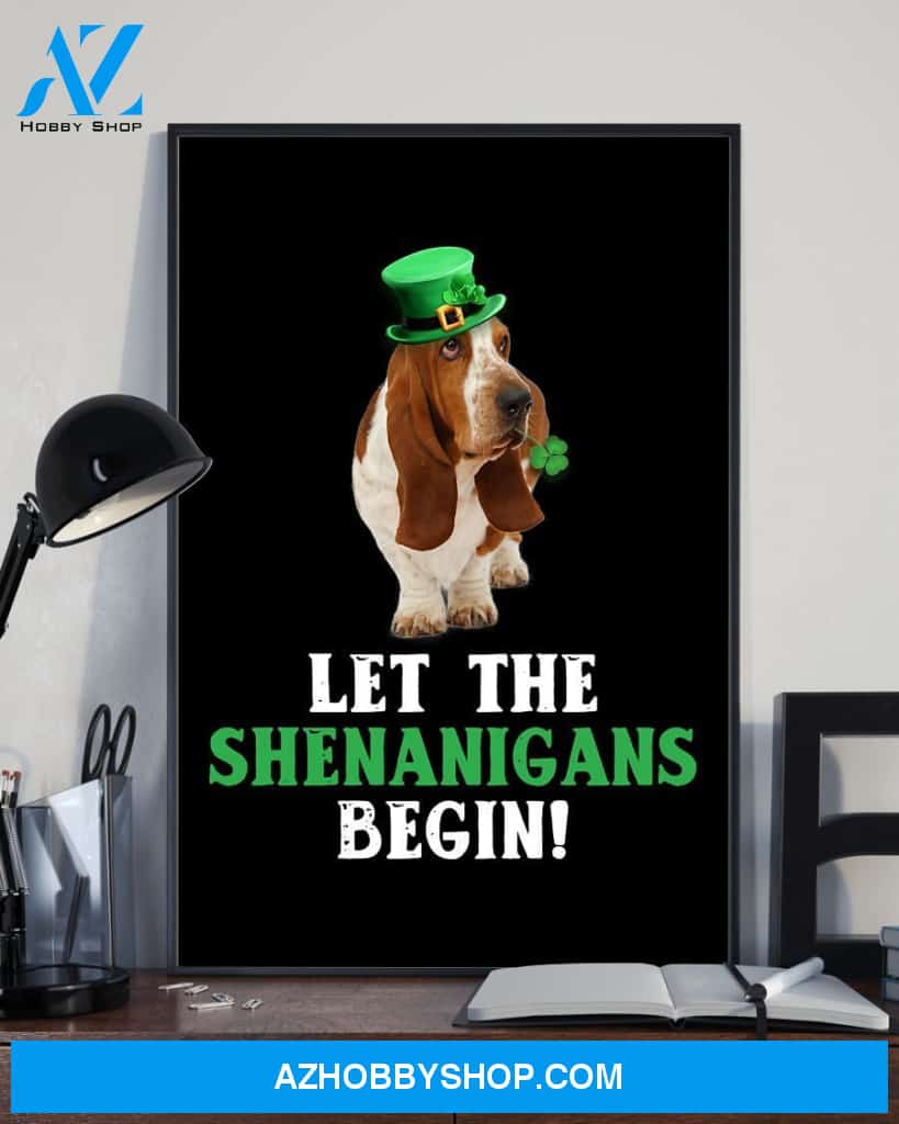 Basset Hound Let The Shenanigans Begins Dog Mom Canvas And Poster Wall Decor Visual Art