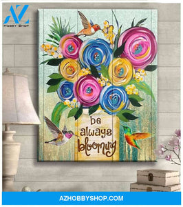 Be Always Blooming - Hummingbird Premium Wall Art Canvas
