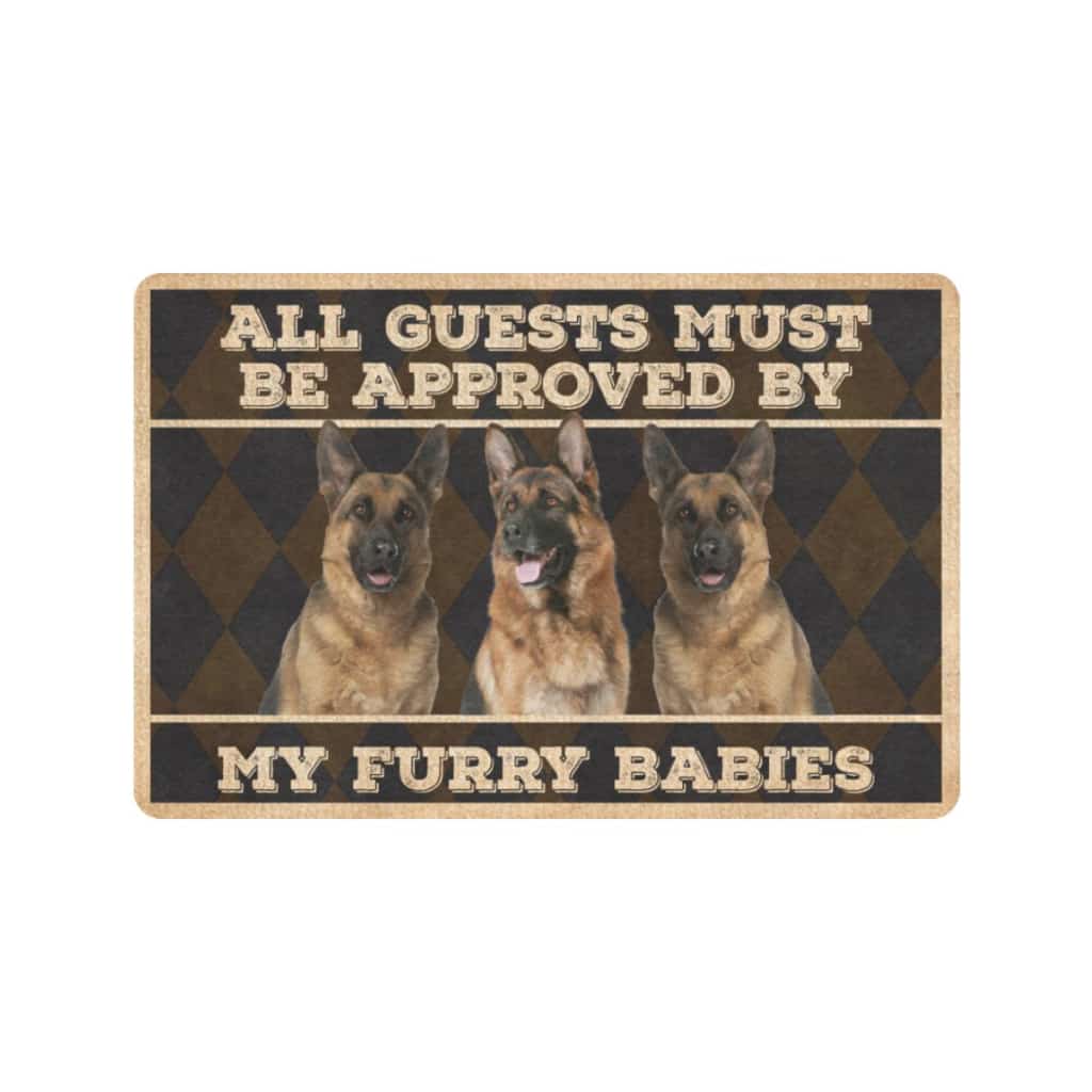 Be Approved By My Furry Babies German Shepherd Dogs Lover Doormat Welcome Mat