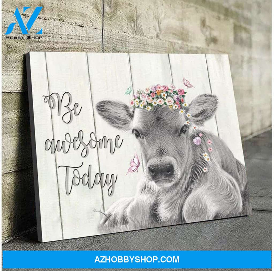 Be awesome today Cow Canvas Wall Art, Wall Decor Visual Art