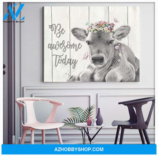 Be awesome today Cow Canvas Wall Art, Wall Decor Visual Art