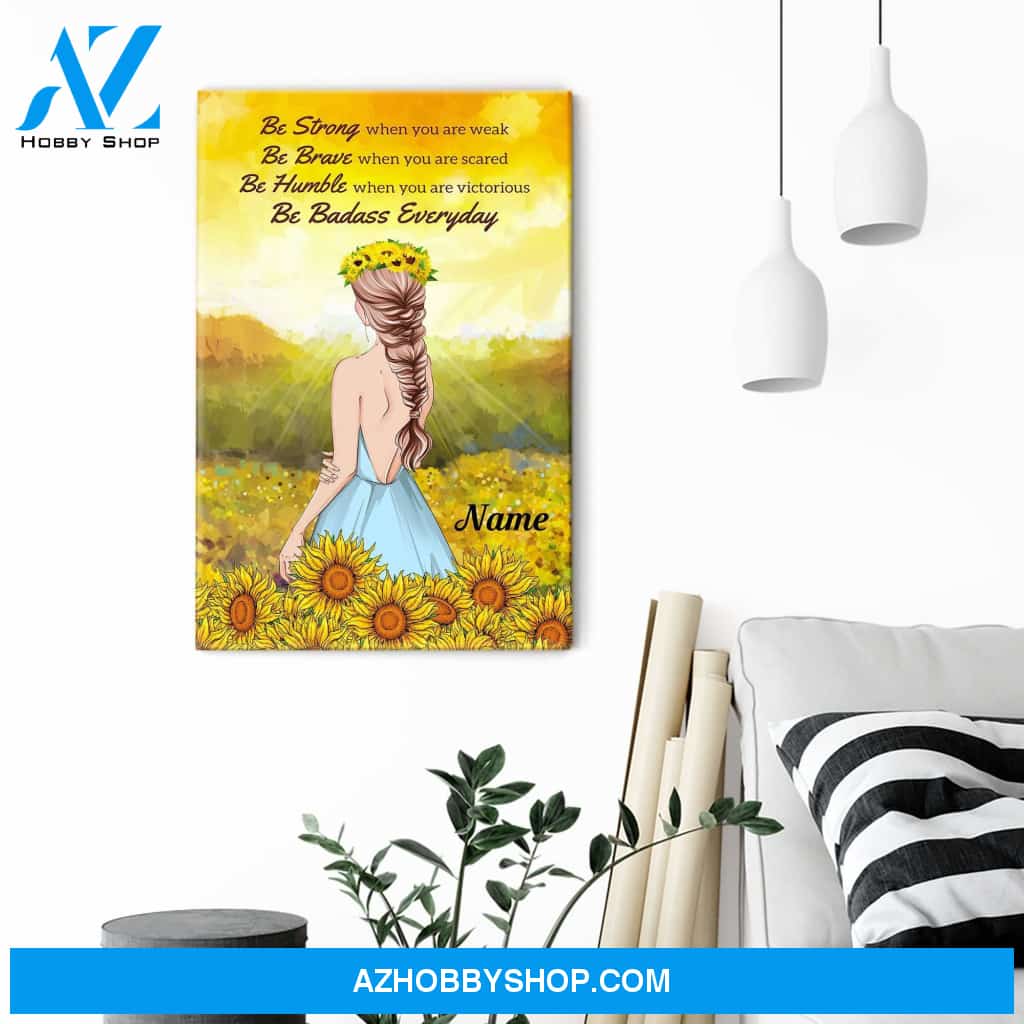 Be Badass Everyday Poster & Canvas
