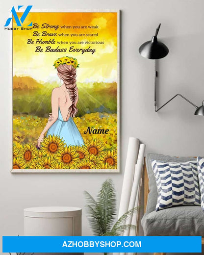 Be Badass Everyday Poster & Canvas