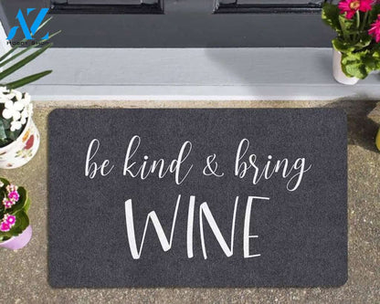 Be Kind and Bring Wine Mat Large Entrance Rug Funny Doormat Indoor Entryway Mat Outdoor Patio Rug Front Door Mat Rubber Housewarming Gifts