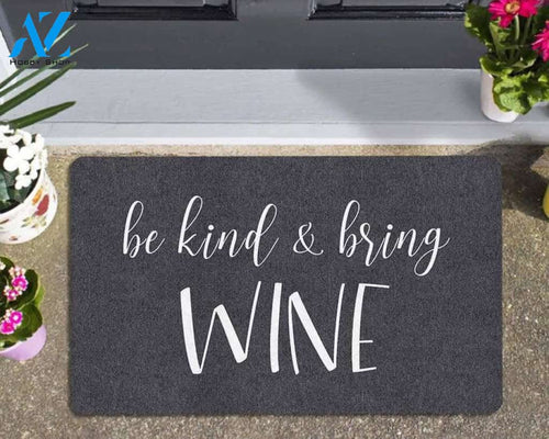 Be Kind and Bring Wine Mat Large Entrance Rug Funny Doormat Indoor Entryway Mat Outdoor Patio Rug Front Door Mat Rubber Housewarming Gifts