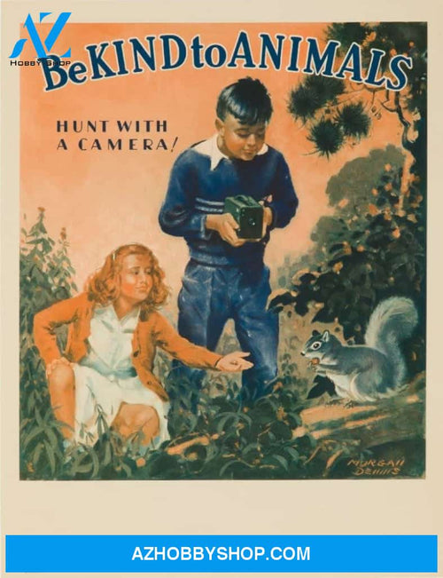 Be Kind To Animals - Hunt With A Camera Usa C. 1939 - Vintage Advertisement