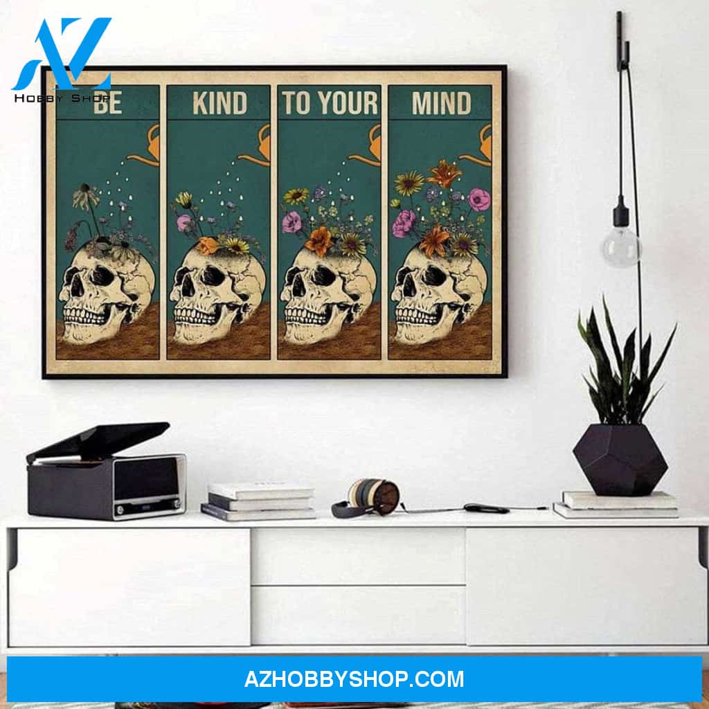 Be Kind To Your Mind, Garden Canvas And Poster, Wall Decor Visual Art, Halloween Gift, Happy Halloween