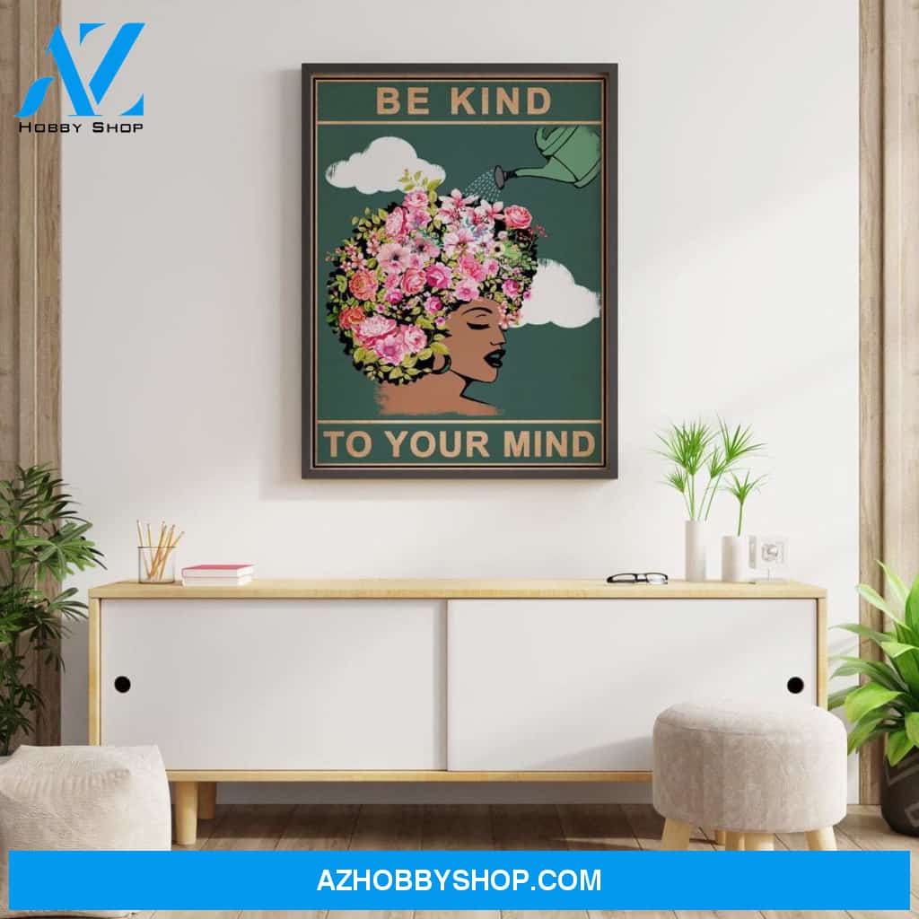Be Kind To Your Mind Poster, Floral Canvas And Poster, Wall Decor Visual Art 1