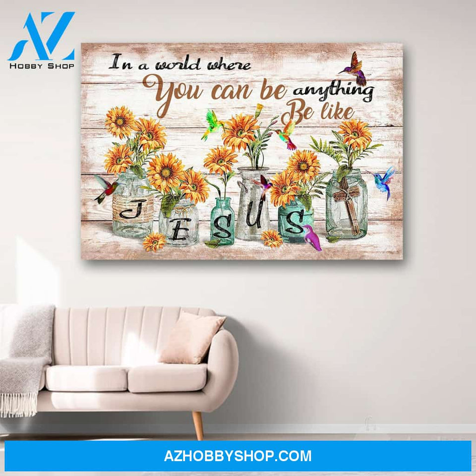 Be Like Jesus Christian Hummingbird Canvas Print Wall Art - Matte Canvas