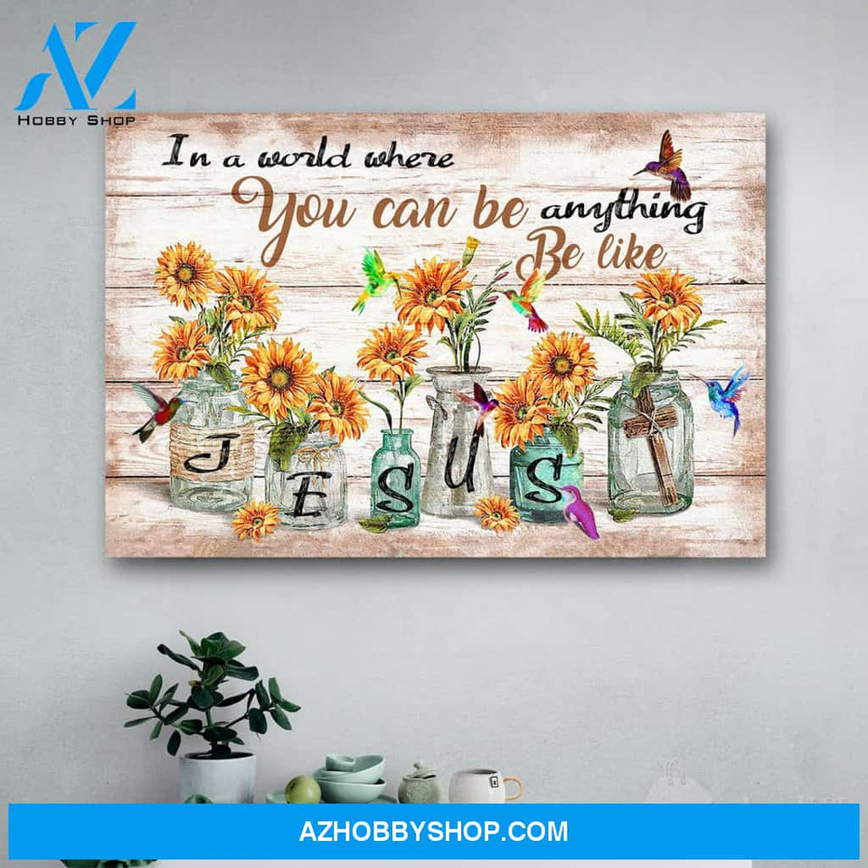 Be Like Jesus Christian Hummingbird Canvas Print Wall Art - Matte Canvas