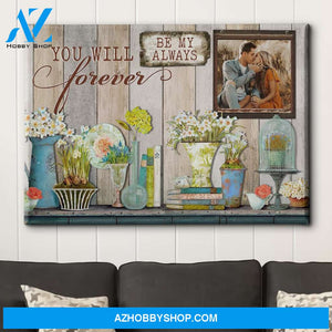 Be My Always - Personalized Custom Photo Canvas