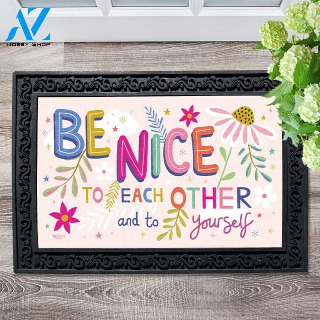 Be Nice to Each Other Doormat - 18" x 30"