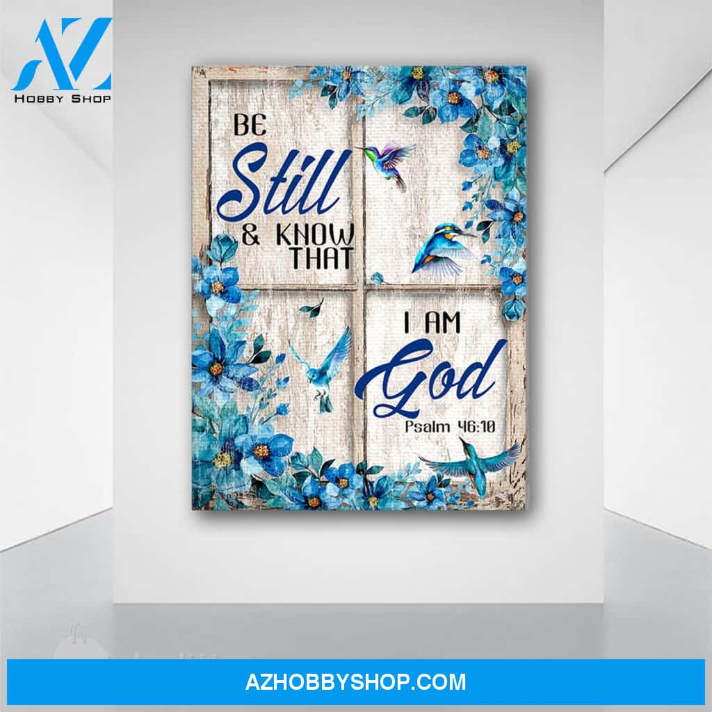 Be Still And Know That I Am God Canvas Print Wall Art - Matte Canvas 2