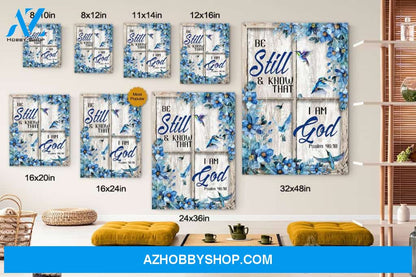 Be Still And Know That I Am God Canvas Print Wall Art - Matte Canvas 2