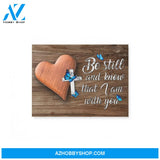 Be still and know that I am with you - Canvas