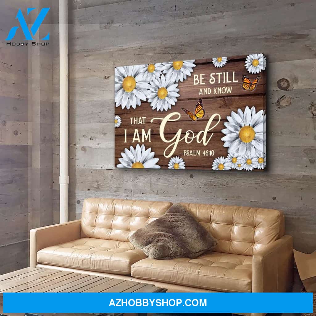 Be Still - Premium Matte Canvas