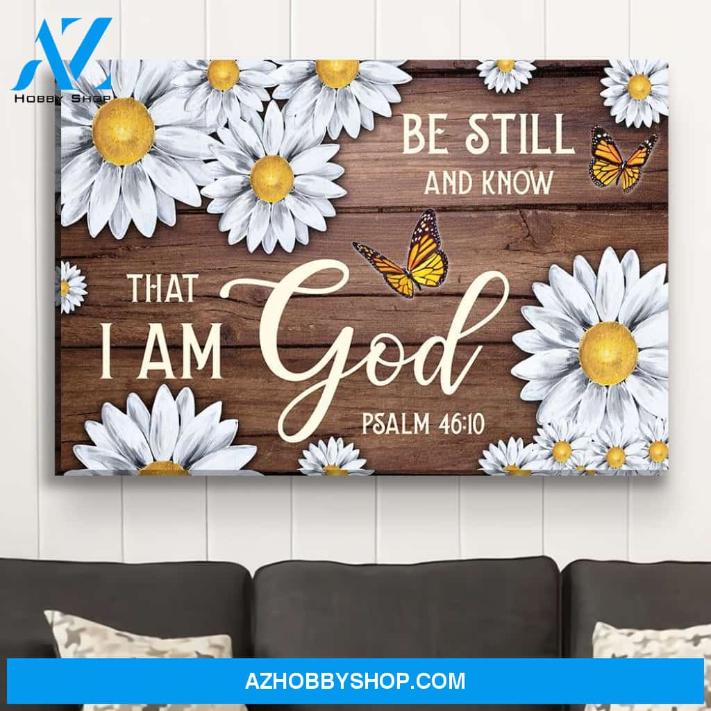 Be Still - Premium Matte Canvas