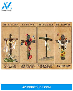 Be Strong Be Brave Be Humble Be Badass Easter Canvas Wall Art, Wall Decor Visual Art, Canvas Decor