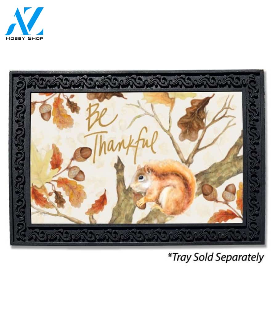 Be Thankful Harvest Squirrel Doormat - 18" x 30"