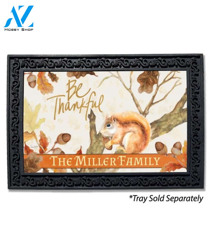 Be Thankful Harvest Squirrel Personalized Doormat - 18" x 30"
