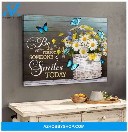 Be The Reason Daisy Butterfly Wall Art Canvas, Wall Decor Visual Art