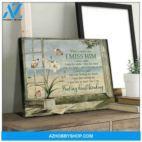 Beach And Butterfly Canvas When I Simply Say I Miss Him - Framed Beach Pictures - Beach Wall Art -Beach Wall Decor-Vintage Beach Posters -Coastal Wall Art Coastal Wall Decor | Moosfy Wrap Canvas Ready To Hang