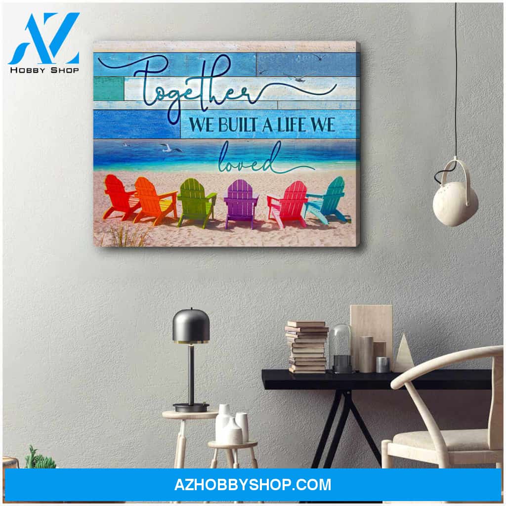 Beach Canvas Together We Built A Life We Loved Wall Art Decor, Wall Decor Visual Art