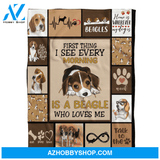 Beagle Blanket, First Thing I See Every Morning Is A Beagle Who Loves Me Blanket