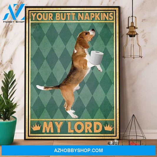 Beagle Dog Your Butt Napkins My Lord Retro Canvas And Poster, Wall Decor Visual Art