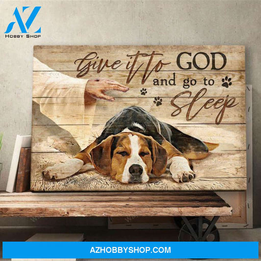 Beagle - Give it to God and go to sleep Beagle Landscape Canvas Prints - Wall Art