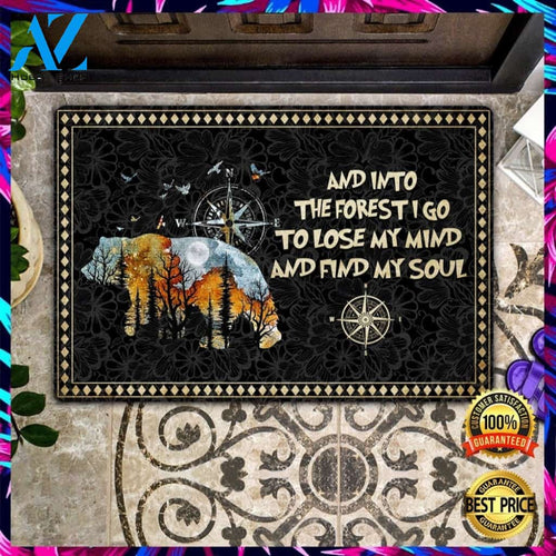 Bear and into the forest i go to lose my mind and find my soul doormat