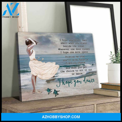 Beautiful Beach and Turtle Canvas I Hope You Dance Wall Art Decor