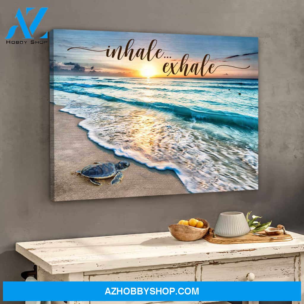 Beautiful Beach and Turtle Canvas Inhale Exhale Beach House Wall Art Decor