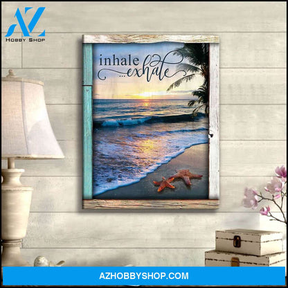 Beautiful Beach, Inhale Exhale Starfish Canvas Wall Art