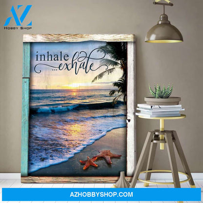 Beautiful Beach, Inhale Exhale Starfish Canvas Wall Art