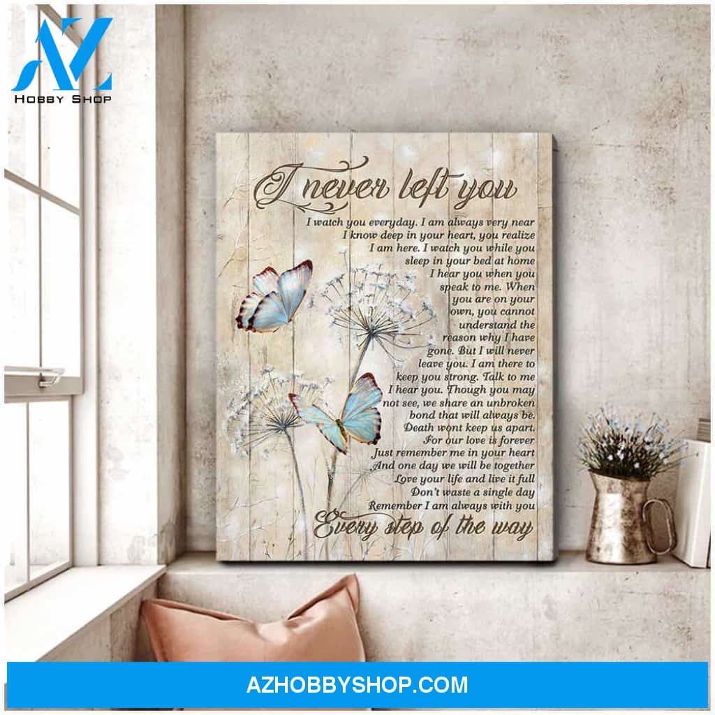 Eviral Store Beautiful Butterfly Canvas I Never Left You Bereavement Wall Art Decor – Butterfly Canvas Print Wall Art