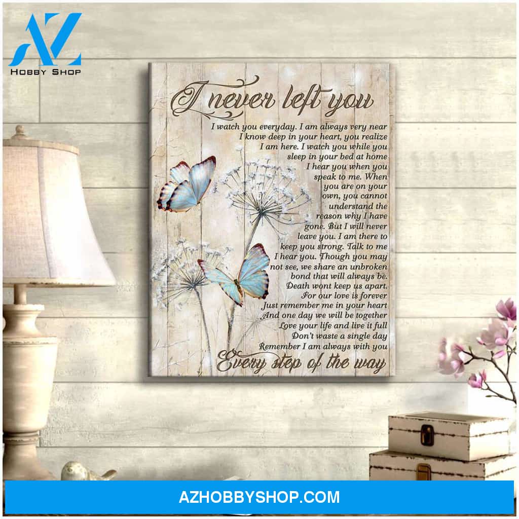 Eviral Store Beautiful Butterfly Canvas I Never Left You Bereavement Wall Art Decor – Butterfly Canvas Print Wall Art