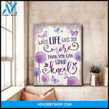 Beautiful Butterfly Canvas When Life Gives You More Than You Can Stand Kneel Wall Art Decor