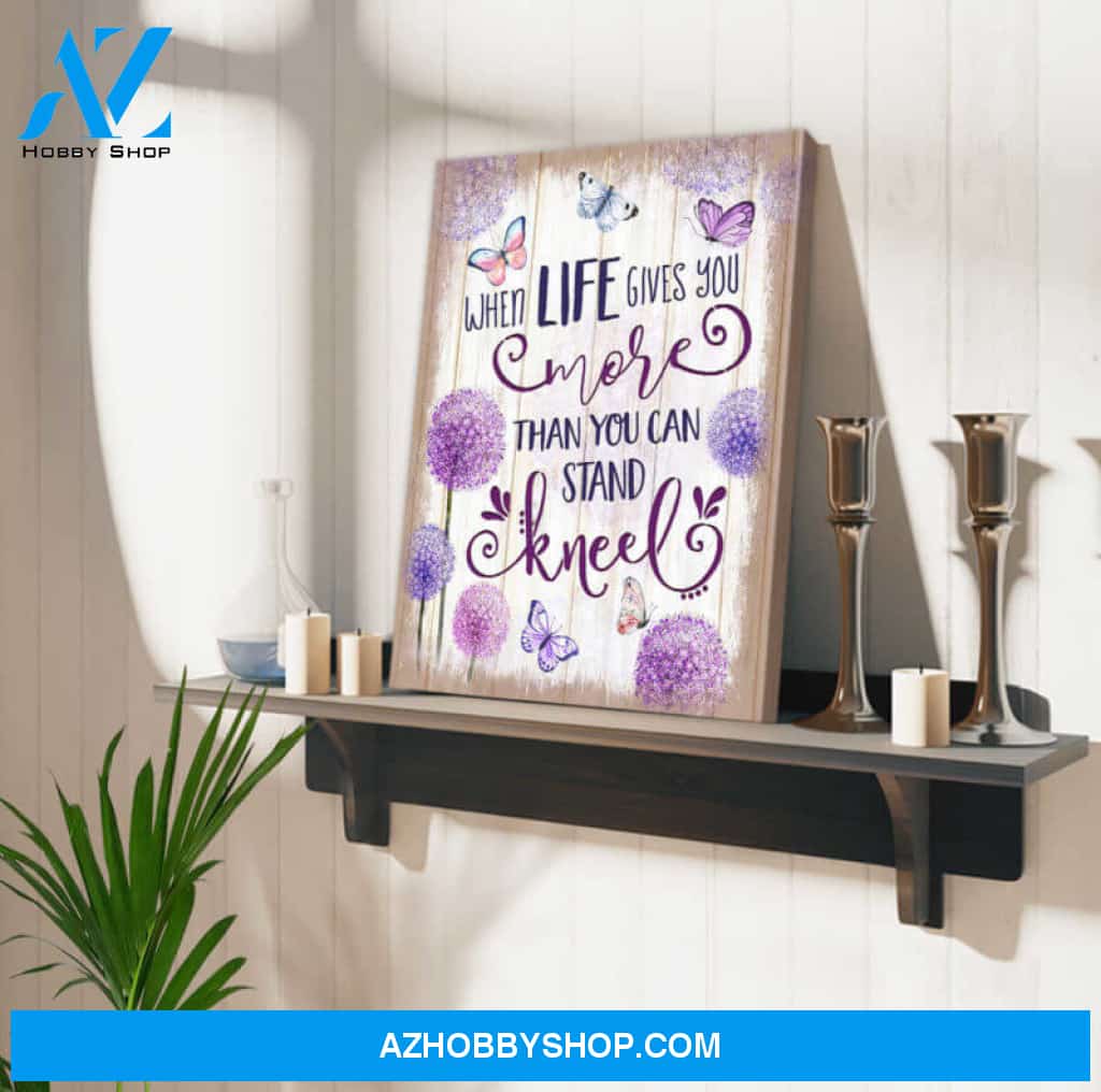 Ohcanvas Beautiful Butterfly Canvas When Life Gives You More Than You Can Stand Kneel Wall Art Decor