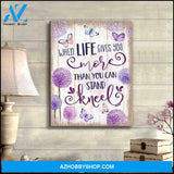 Beautiful Butterfly Canvas When Life Gives You More Than You Can Stand Kneel Wall Art Decor
