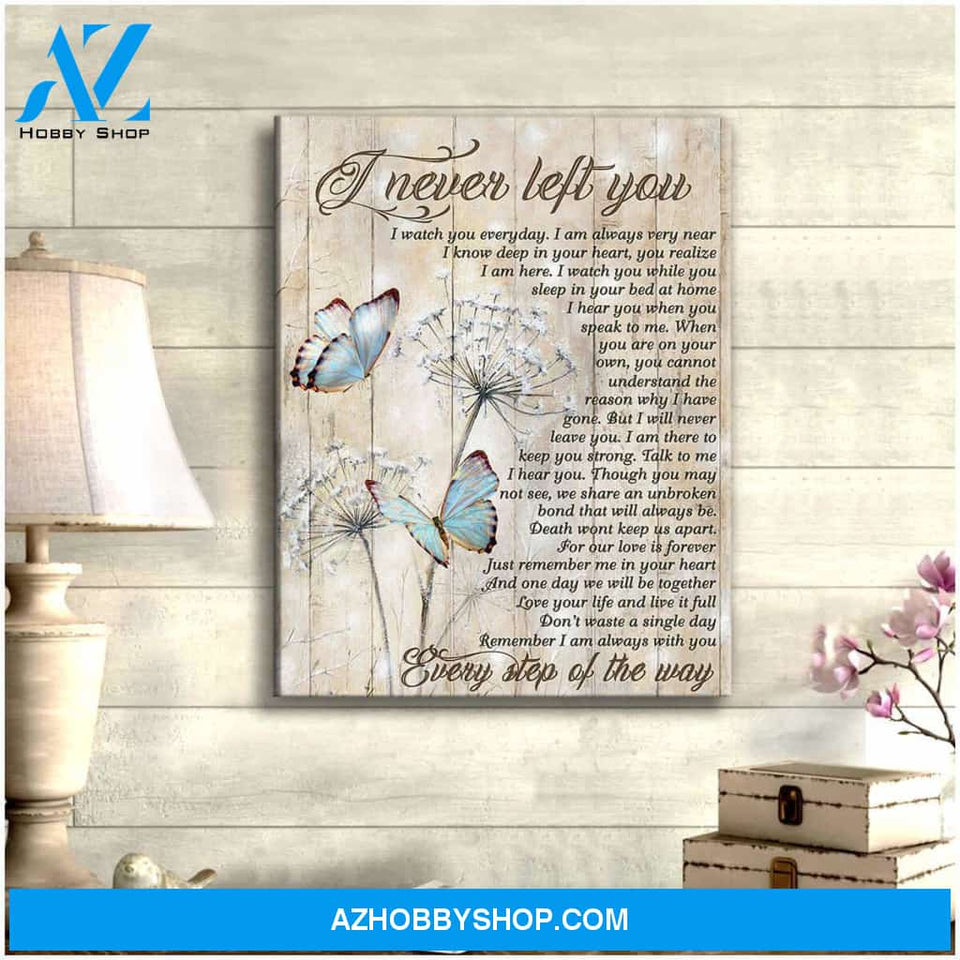 Beautiful Butterfly I Never Left You Canvas Wall Art, Wall Decor Visual Art