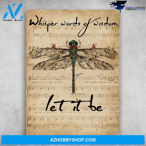 Beautiful Color Dragonfly Whisper Words Of Wisdom Let It Be Canvas Christmas Gift Ideas