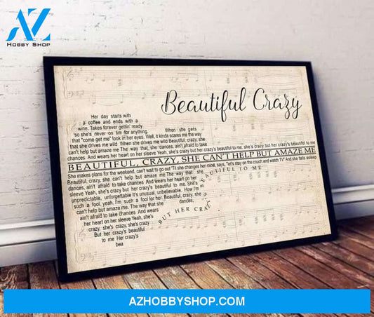 Beautiful Crazy Lyrics Canvas And Poster, Wall Decor Visual Art