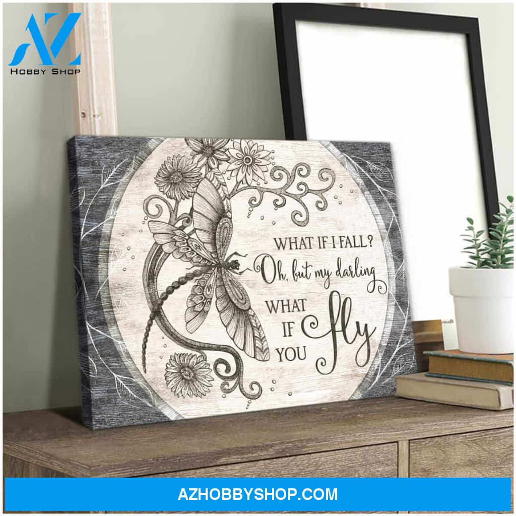 Beautiful Dragonfly Canvas What If You Fly Wall Art Decor