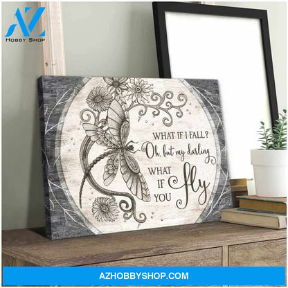 Beautiful Dragonfly Canvas What If You Fly Wall Art Decor